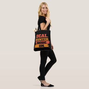 Bolsa Tote Modo Caçador de Ofertas Ativado – Comprador Divert