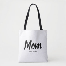 Bolsa Tote  Mom Established Date Black Script Custom Text