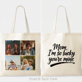 Bolsa Tote Mom Im So Lucky Youre Mine Brush Script 4 Photo