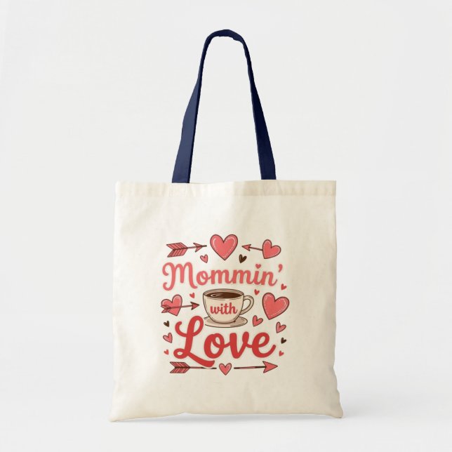 Bolsa Tote Mommin' with love, valentine (Frente)