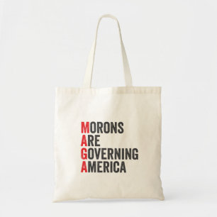 Bolsa Tote Morons estão governando a América 4 de julho