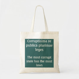 Bolsa Tote Most corrupt state - Terence quote
