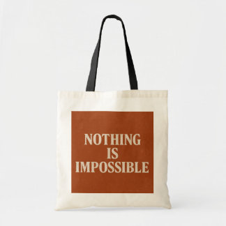 Bolsa Tote Motivação Inspiracional "Nada é impossível"