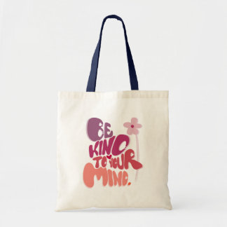 Bolsa Tote Motivacional Seja gentil com sua mente