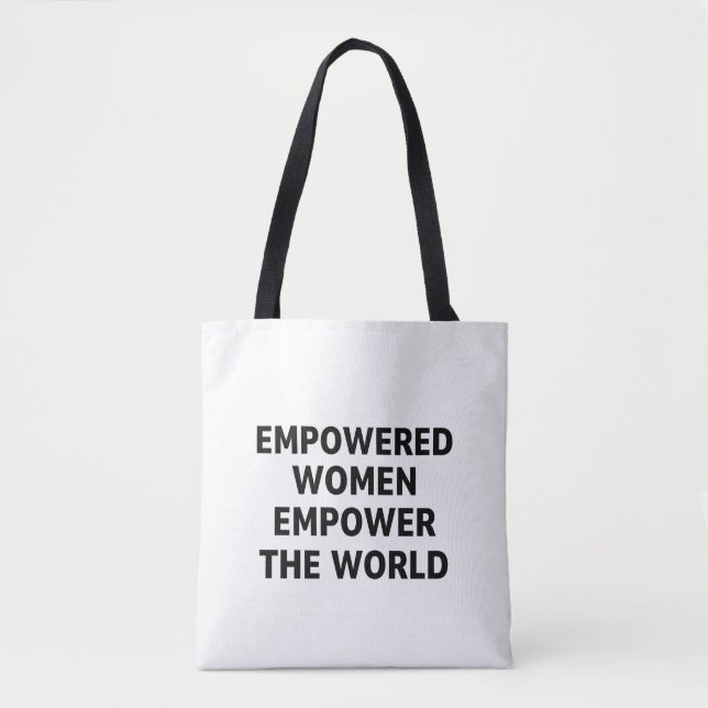 Bolsa Tote Mulheres Empoderadas Empoderam o Mundo (Frente)