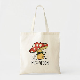Bolsa Tote Mush-vroom Funny Fast Mushroom Pun