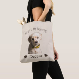 Bolsa Tote My Dog Is My Valentine – Personalized Pet 