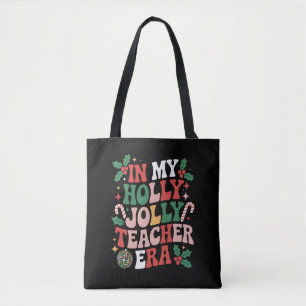 Bolsa Tote Na Minha Era de Professora Alegre Natal Holly Vibr