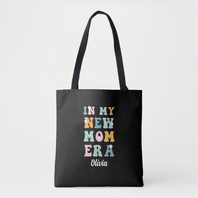 Bolsa Tote Na minha nova mãe era o primeiro presente de dia d (Frente)