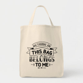 Bolsa Tote Nada Neste Saco Pertence A Mim