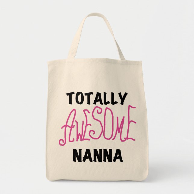 Bolsa Tote Nanna T-shirts e presentes, totalmente incríveis,  (Frente)