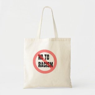 Bolsa Tote Não ao racismo Slogan Anti-Racismo