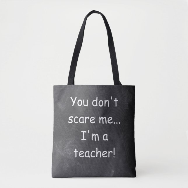 Bolsa Tote Não assuste o professor Chalkboard Design Idea (Frente)