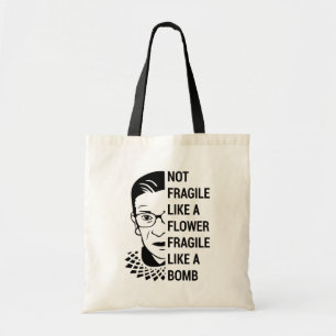 Bolsa Tote Não é frágil como uma flor frágil como uma bom