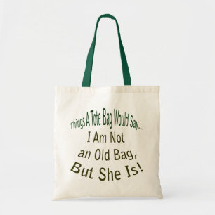 Bolsa Tote Não é uma velha sacola