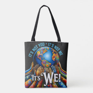 Bolsa Tote Não É Você, Somos Nós – Design do Globo da Unidade