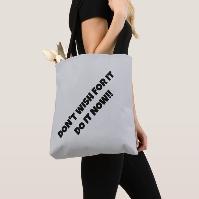 BOLSA TOTE NÃO ESPERE, FAÇA AGORA! (Close Up)