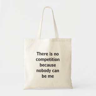 Bolsa Tote Não há competição, aspas de amor próprio