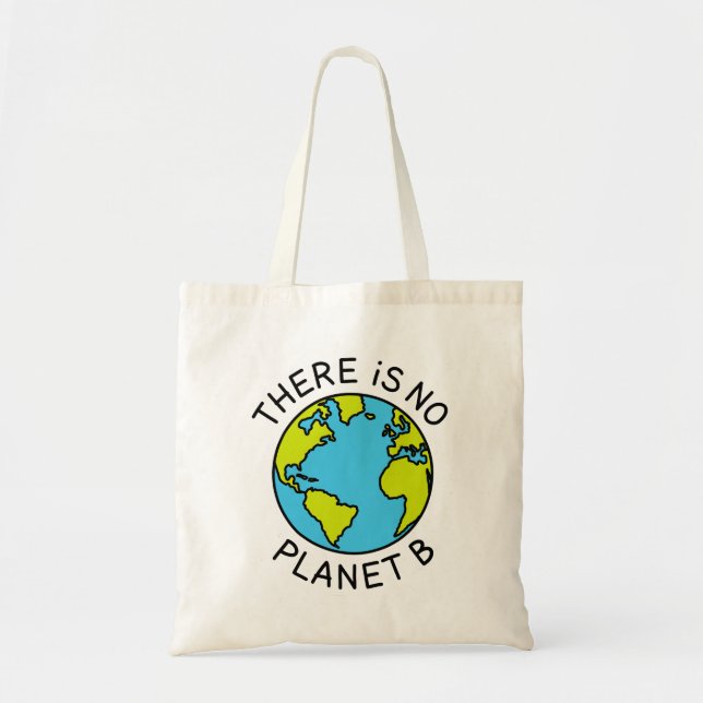 Bolsa Tote Não Há Conceito Ambiental Do Planeta B2 (Frente)