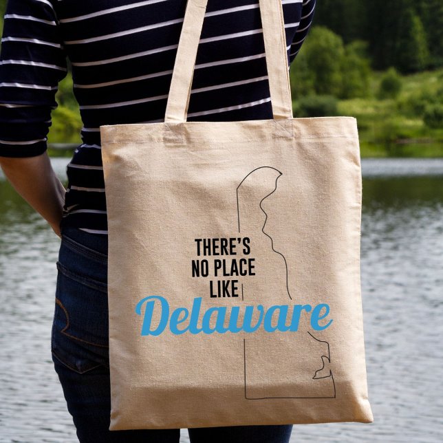 Bolsa Tote Não há lugar como Delaware, Tote Bag, Mamãe Gift (Criador carregado)