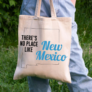 Bolsa Tote Não há lugar como o Novo México Tote Bag