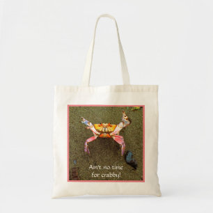 Bolsa Tote Não há tempo para o Crabby Tote Bag