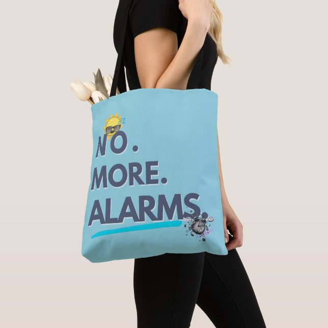 Bolsa Tote 💤 Não. Mais. Alarmes. (Close Up)