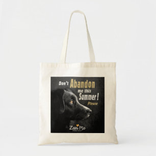 Bolsa Tote Não me abandone este Verão - Proteção dos cães