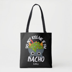 Bolsa Tote Não me beije se eu for Nacho Baby
