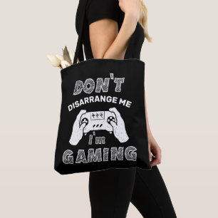 Bolsa Tote Não me desarranje, estou jogando, jogadores engraç