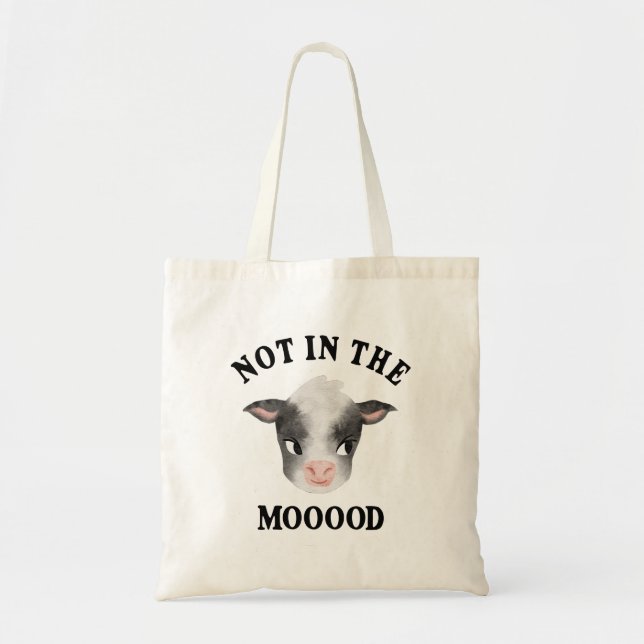 Bolsa Tote Não Na Vaca De Mooood Engraçado (Frente)