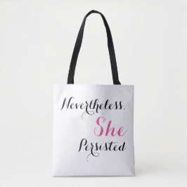 Bolsa Tote Não obstante, persistiu