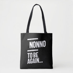 Bolsa Tote Não Para Ser De Novo   Presente para avô