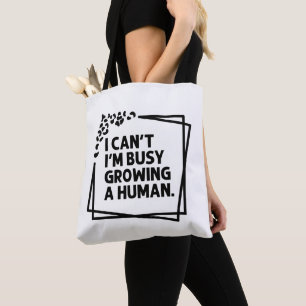 Bolsa Tote Não posso estar ocupado crescendo um futuro humano