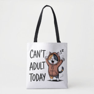 Bolsa Tote "Não Posso Ser Adulta Hoje" Gato Divertido