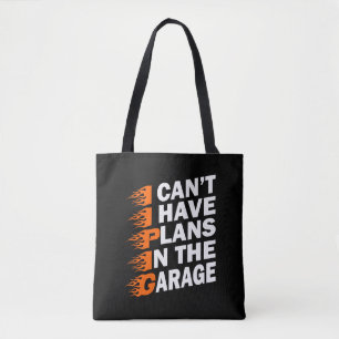 Bolsa Tote Não posso ter planos no carro de garagem.