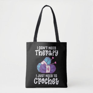 Bolsa Tote Não Preciso de Terapia, Só Preciso Fazer Crochê