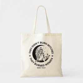 Bolsa Tote Não queimaram bruxas queimaram a escolha do Pro Ri