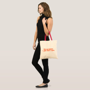 Bolsa Tote Não quero dizer que não me importo com a moça tran