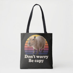 Bolsa Tote Não se preocupe seja capivara fofo Desenho de pun 