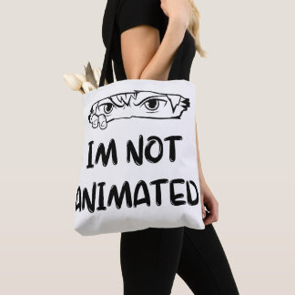 Bolsa Tote não sou animado