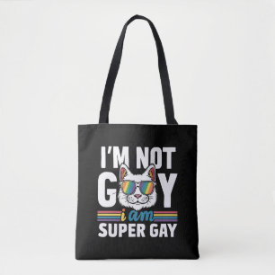 Bolsa Tote Não Sou Gay Sou Super Gay LGBT Orgulho Gay Gato