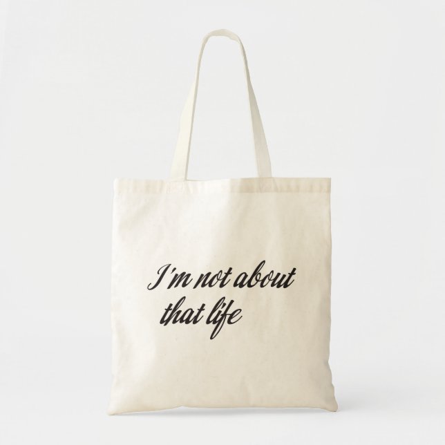 Bolsa Tote Não sou sobre essa vida (Frente)