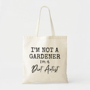 Bolsa Tote Não Sou Um Jardineiro Sou Um Artista Da Terra Engr
