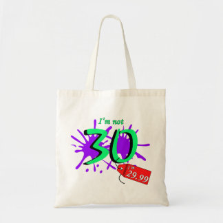 Bolsa Tote Não tenho 30 anos, tenho 29,99 Paint Sploch