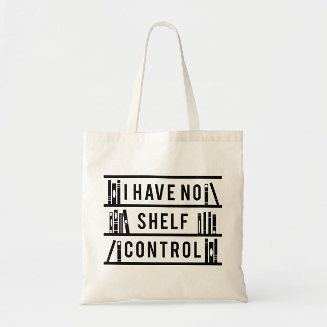 Bolsa Tote Não Tenho Controle De Prateleira (Frente)