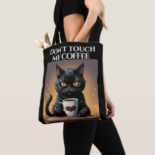 Bolsa Tote Não toque no meu café engraçado