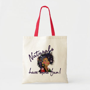 Bolsa Tote "Natural tenha saco de mais divertimento"