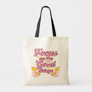 Bolsa Tote Nature Soul Slogan   Focus on the Good Things
