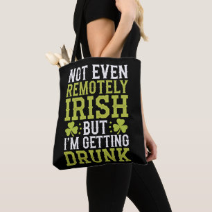Bolsa Tote Nem de Longe Irlandês Mas Estou Me Embriagando Dia
